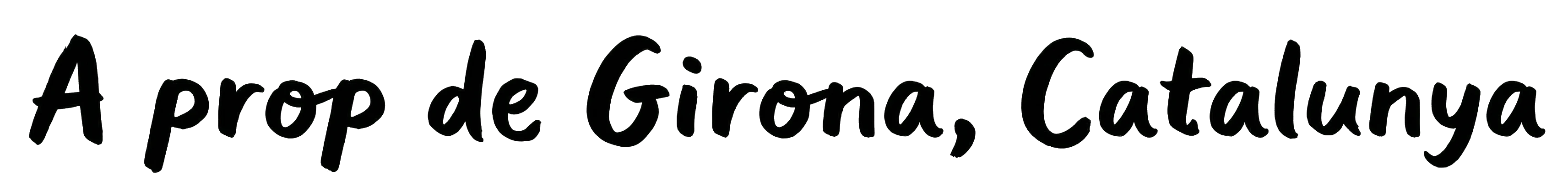 A prop de Girona, Catalunya